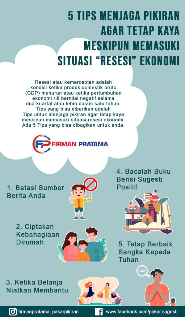 5 Tips Menjaga Pikiran Agar Tetap Kaya Meskipun Memasuki Situasi Resesi Ekonomi